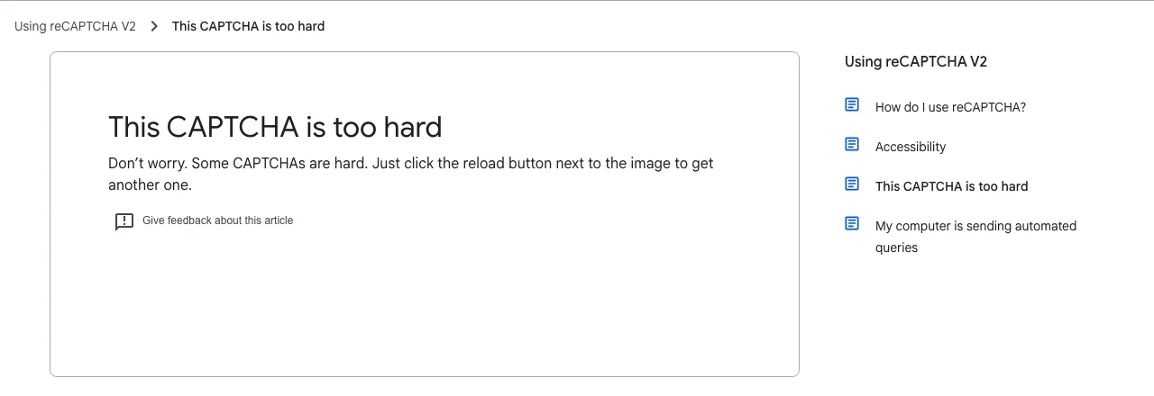 Google reCAPTCHA Help article titled This CAPTCHA is too hard, advising users to click the reload button to get another image