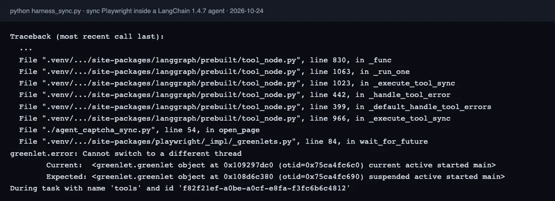Python traceback from a LangChain 1.4.7 agent showing langgraph tool_node _execute_tool_sync calling a sync Playwright open_page tool and failing with greenlet.error Cannot switch to a different thread