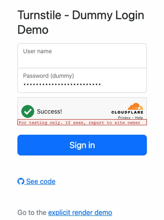 Cloudflare Turnstile dummy login demo showing a Success widget with the For testing only notice under a test sitekey